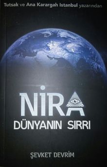 Nira  Dünyanın Sırrı - Şevket Devrim
