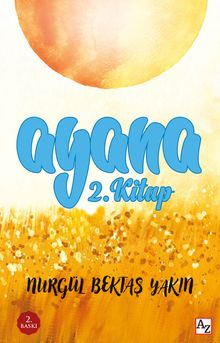 Ayana / Rüzgarla Koşan Kız - Nurgül Yakın PDF İndir