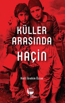 Küller Arasında Haçin - Halil İbrahim Özcan PDF İndir