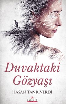 Duvaktaki Gözyaşı - Hasan Tanrıverdi PDF İndir