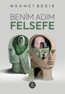 Benim Adım Felsefe - Mehmet Bedir PDF İndir