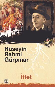İffet - Hüseyin Rahmi Gürpınar PDF İndir