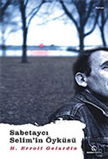 Sabetaycı Selim'in Öyküsü - H. Erroll Gelardin PDF İndir