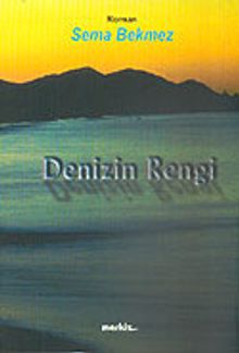 Denizin Rengi - Sema Bekmez PDF İndir