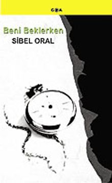 Beni Beklerken - Sibel Oral PDF İndir