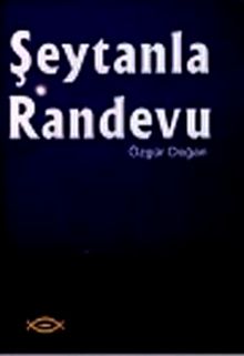 Şeytanla Randevu - Özgür Doğan