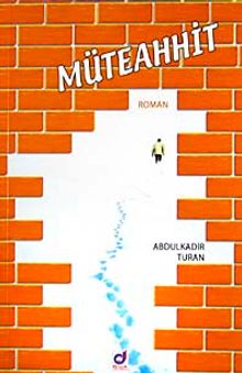 Müteahhit - Abdulkadir Turan PDF İndir