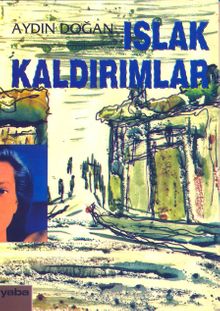 Islak Kaldırımlar - Aydın Doğan PDF İndir