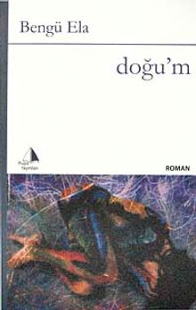 Doğu'm - Bengü Ela PDF İndir