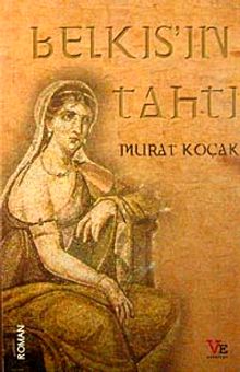Belkıs'ın Tahtı - Murat Koçak PDF İndir