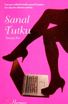 Sanal Tutku - Süreyya Yaz PDF İndir