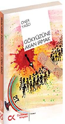 Gökyüzüne Akan Irmak - Öner Yağcı PDF İndir
