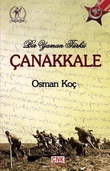 Bir Yaman Türkü Çanakkale - Osman Koç PDF İndir