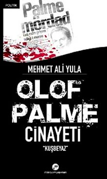 Olaf Palme Cinayeti - Mehmet Ali Yula PDF İndir