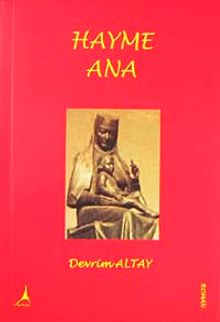Hayme Ana - Devrim Altay PDF İndir