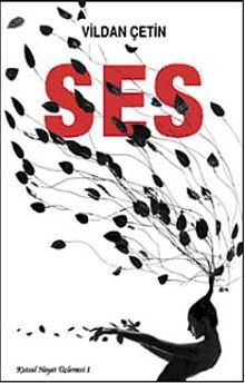 Ses / Kutsal Hayat Üçlemesi-1 - Vildan Çetin PDF İndir