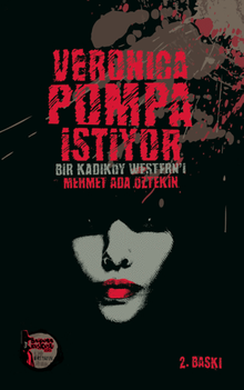 Veronica Pompa İstiyor  Bir Kadıköy Western'i - Mehmet Ada Öztekin PDF İndir