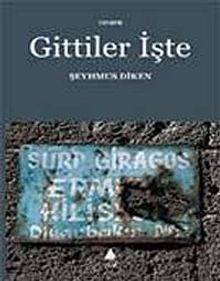 Gittiler İşte - Şeyhmus Diken PDF İndir