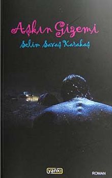 Aşkın Gizemi - Selim Savaş Karakuş PDF İndir
