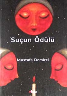 Suçun Ödülü - Mustafa Demirci PDF İndir