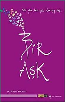 Bir Aşk - A. Kaan Volkan PDF İndir