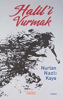 Halil'i Vurmak PDF İndir
