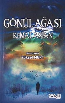Gönül Ağası Kemal Aslan - SAKLI KİTAP PDF İndir