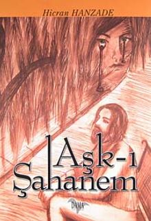 Aşk-ı Şahanem - Hicran Hanzade PDF İndir