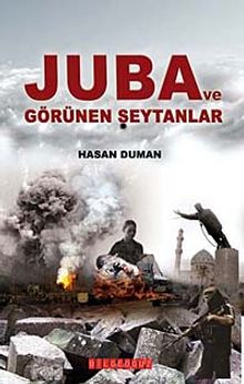 Juba ve Görünen Şeytanlar - Hasan Duman PDF İndir