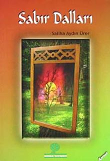 Sabır Dalları - Saliha Aydın Ürer PDF İndir