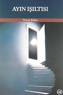 Ayın Işıltısı - Nuray Şahin PDF İndir