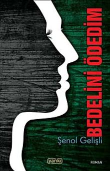 Bedelini Ödedim - Şenol Gelişli PDF İndir