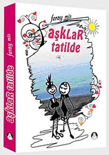 Aşklar Tatilde - Feray Mis PDF İndir