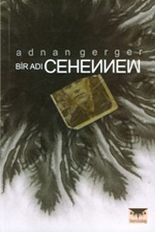 Bir Adı Cehennem - Adnan Gerger PDF İndir
