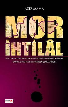 Mor İhtilal - Aziz Mama PDF İndir
