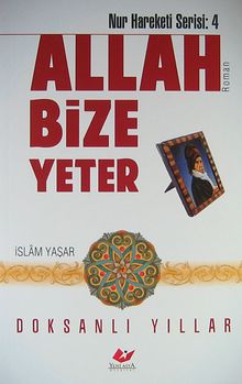 Allah Bize Yeter  Doksanlı Yıllar - İslam Yaşar PDF İndir