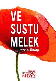 Ve Sustu Melek - Pervin Ünalp PDF İndir