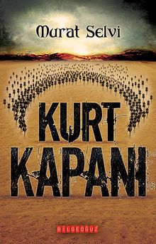 Kurt Kapanı - Murat Selvi PDF İndir
