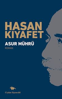 Asur Mührü - Hasan Kıyafet