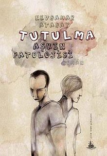 Tutulma  Aşkın Patolojisi - Nevbahar Atabay PDF İndir