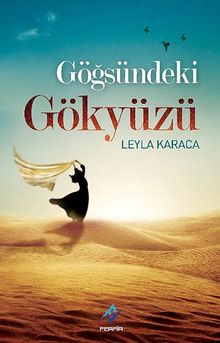 Göğsündeki Gökyüzü - Leyla Karaca PDF İndir