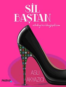 Sil Baştan - Aslı Akyazıcı PDF İndir