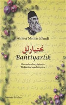 Bahtiyarlık - Ahmet Mithat Efendi PDF İndir