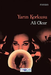 Yarın Korkusu PDF İndir