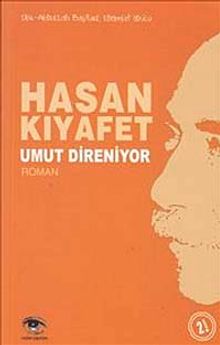 Umut Direniyor - Hasan Kıyafet