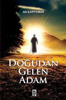 Doğudan Gelen Adam - Ali Şanverdi PDF İndir