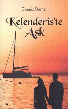 Kelenderis'te Aşk - Cengiz Damar PDF İndir