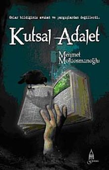 Kutsal Adalet - Mehmet Mollaosmanoğlu