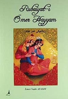 Rubaiyat-ı Ömer Hayyam - İsmet Nadir Atasoy PDF İndir