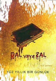 Dal veya Zal  Yüz Yıllık Bir Günlük - Nuri Şensoy PDF İndir